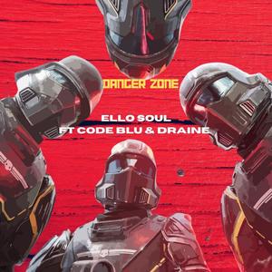 DangerZone (feat. Code Blu & Draine.) (Explicit)