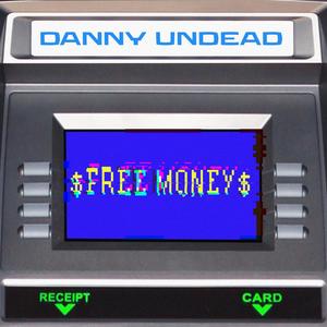 FREE MONEY (Explicit)