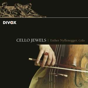 Cello Recital: Nyffenegger, Esther - BEETHOVEN, L. van / BRAHMS, J. / SCHUBERT, F. / MENDELSSOHN, Felix / SCHUMANN, R. (Cello Jewels)