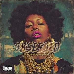 Obsessed (Explicit)