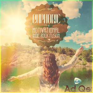 Euphoric: Motivational Indie Rock Fusion