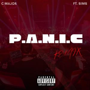 P.A.N.I.C (feat. Bimb) (REMIX|Explicit)