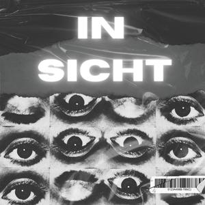 IN SICHT (feat. BLNCE+) [Explicit]