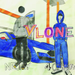 Vlone (feat. Nejay) [Explicit]