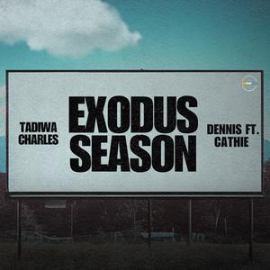 Exodus Season (feat. Cathie)