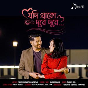 Jodi Thako Durey Durey