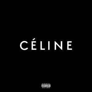 Celine (Explicit)