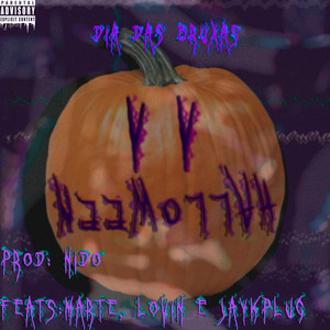 Dia das Bruxas (Explicit)