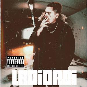 Ladidadi (Explicit)