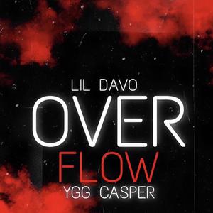 Overflow (feat. YGG Casper) [Explicit]