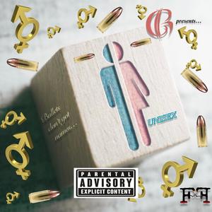 Unisex (feat. Curt Mo) (Explicit)