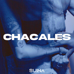 Chacales (Explicit)
