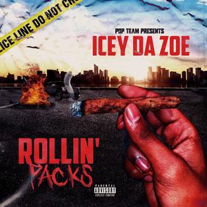 Rollin' Packs (Explicit)