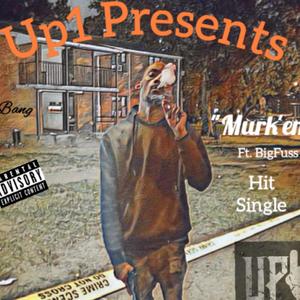 Murk'em (Explicit)