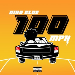 100 MPH (Explicit)