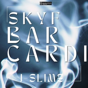 Skyf Barcardi