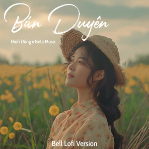 Bán Duyên (Bell Lofi)