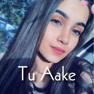 Tu Aake