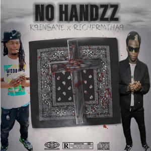 No Handzz (feat. K9 INSANE) [Explicit]