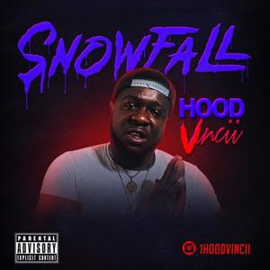 Snowfall (Explicit)