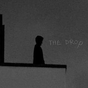 THE DROP (Explicit)