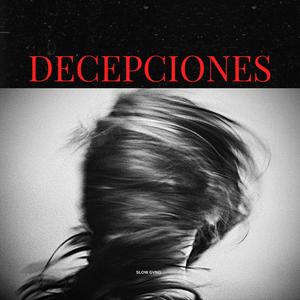 Decepciones (feat. KeafBoy, NimBus, R.V.M, XL, Purple B & RANGO) (Explicit)