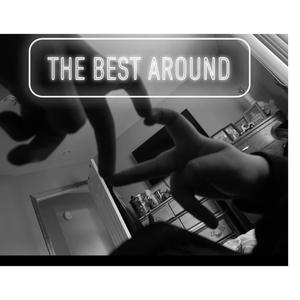 the best around (Explicit)