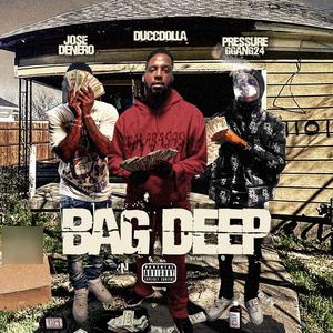 The Bag Deep (feat. PG 24 & Ducc Dolla) (Explicit)