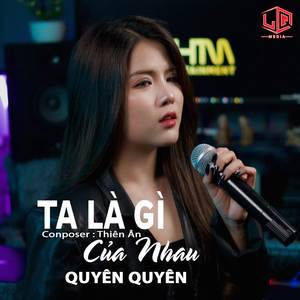 Ta Là Gì Của Nhau