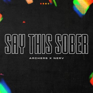 Say This Sober