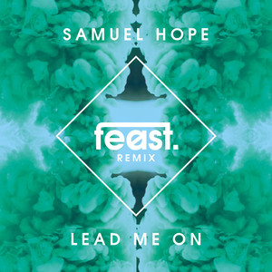 Lead Me On (feast. Remix)