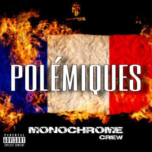 Polémique (Explicit)