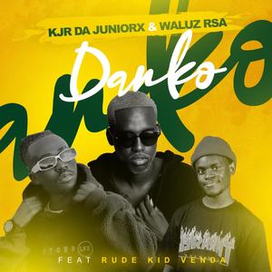 Dankoo xc. (feat. Rude kid venda)