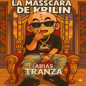 La Mascara De Krilin (Explicit)