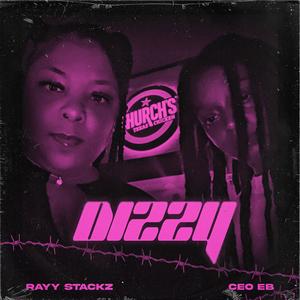 DIZZY (feat. RAYY STACKZ) (Explicit)