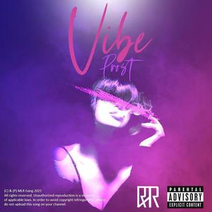Vibe Prost(feat. Androssini) (Explicit)