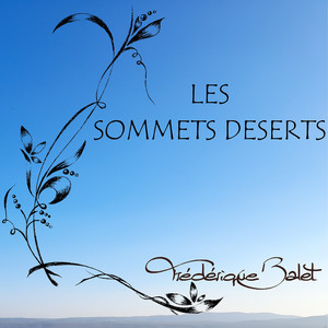 Les sommets déserts