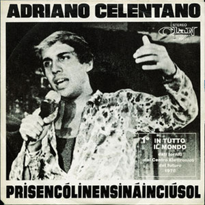 Prisencolinensinainciusol