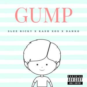 Gump (Explicit)