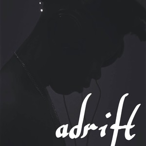 Adrift (Explicit)