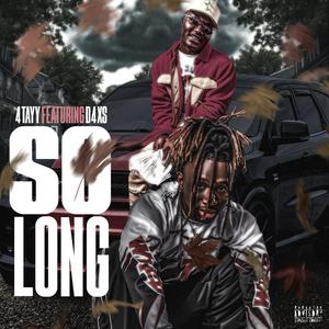 So long (feat. D4xs) [Explicit]