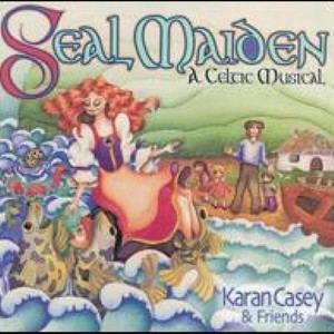 Seal Maiden: A Celtic Musical