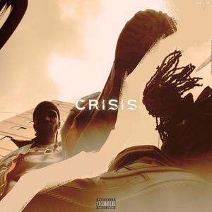 CRISIS (Explicit)