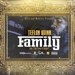 Family (feat. 2 Sev Twon u0026 Singin T)