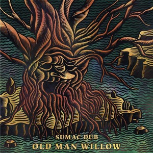 Old Man Willow (Explicit)