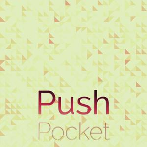 Push Pocket