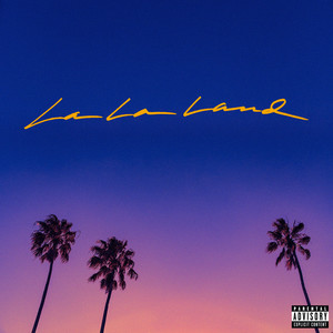 La La Land EP (Explicit)