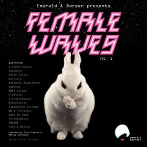 Emerald & Doreen Presents Female Waves, Vol. 1