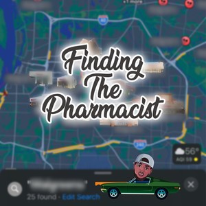 Finding the Pharmacist