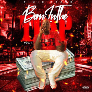 Born In The Trap Vol. 1 (Explicit)